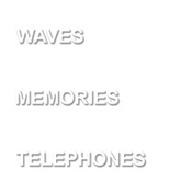 words read waves memories telephones